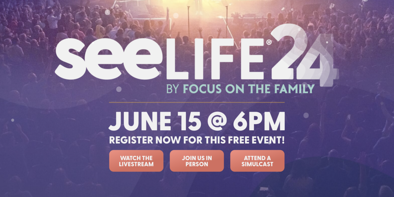 Focus on the Family Hosts SeeLife 2024 — Featuring Pro-Life Champions Benjamin Watson and Danny Gokey